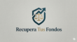 Logo de Recupera Tus Fondos: un escudo azul petróleo con balanzas doradas y una flecha ascendente, sobre fondo gris suave.